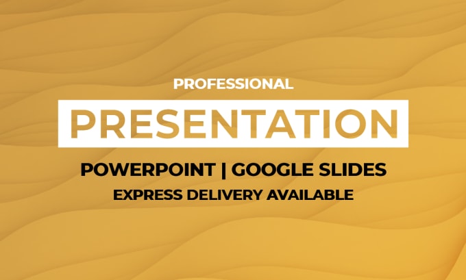 Gig Preview - Create a professional presentation using powerpoint or google slides