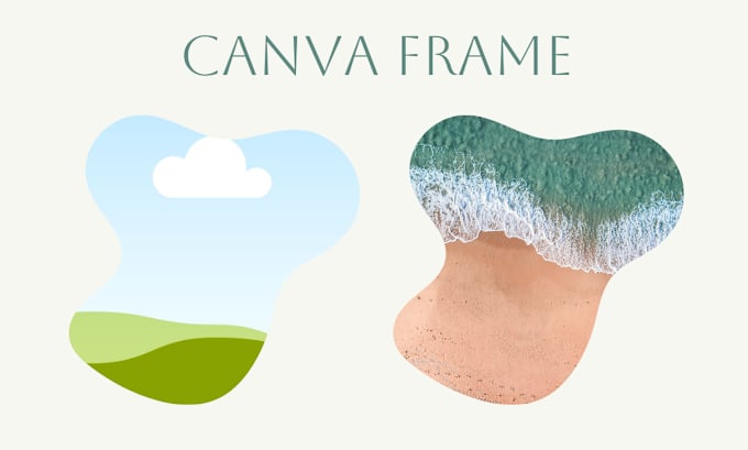 Gig Preview - Create custom canva frame shapes or mockup