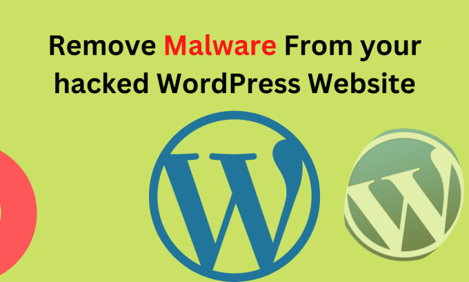 Bestseller - secure and remove malware from your wordpress website