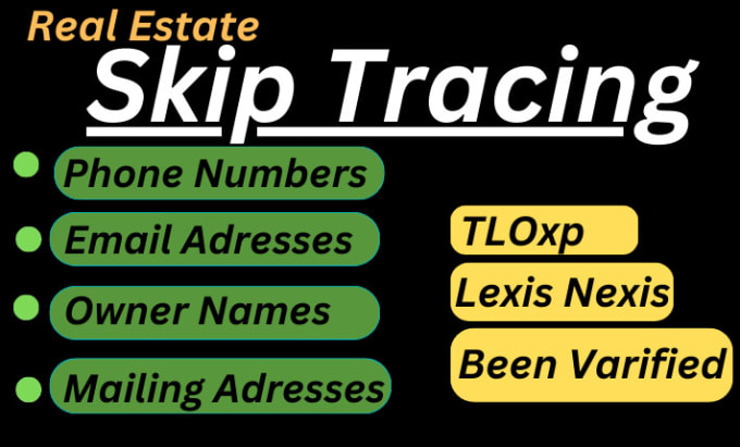 Gig Preview - Do real estate skip tracing and llc skip tracing  in bulk