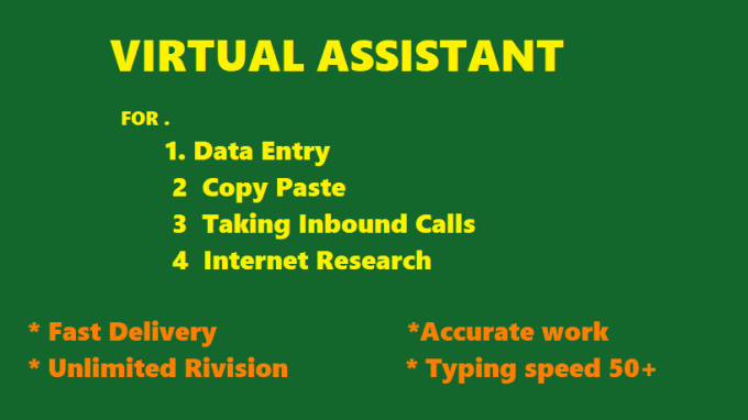 Gig Preview - Be your virtual assistant for data entry , inbound calls, web research