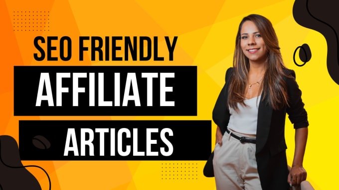 Gig Preview - Write SEO friendly affiliate articles