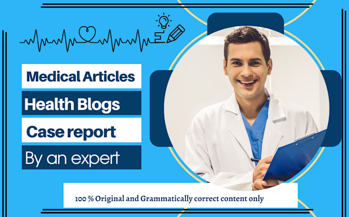 Gig Preview - Write well researched medical report, case analysis for cpsp, pubmed and fcps