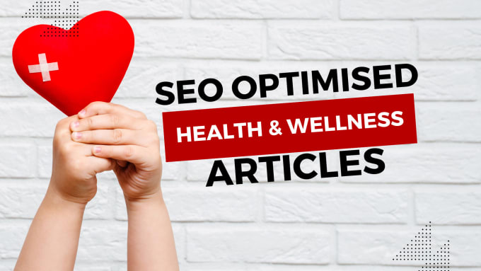 Gig Preview - Write SEO mental health, and wellness blogs article