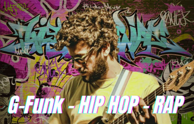 Gig Preview - Be your session bass player for g funk, hip hop, afro