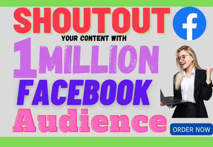 Gig Preview - Promote and shoutout your content with facebook 1 million audiences, influence