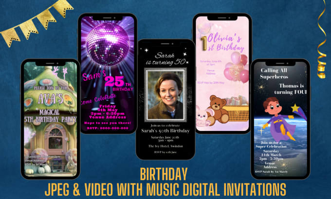 Gig Preview - Design your jpeg and video digital birthday party invitation