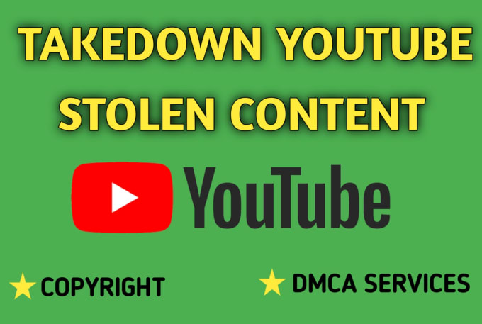 Gig Preview - Report youtube infringing data,privacyreport,defamation,impersonation by dmca