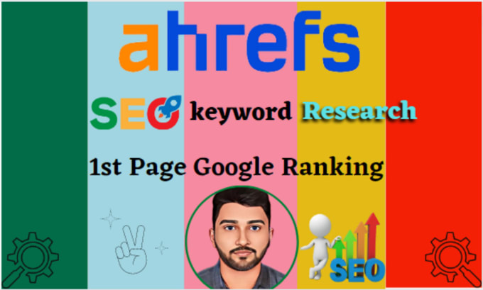 Gig Preview - Do best ahrefs keyword research for seo, 1st page ranking