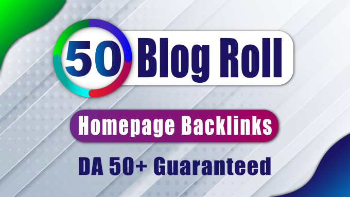 Gig Preview - Do 50 homepage da50 blogroll or sidebar or footer backlinks