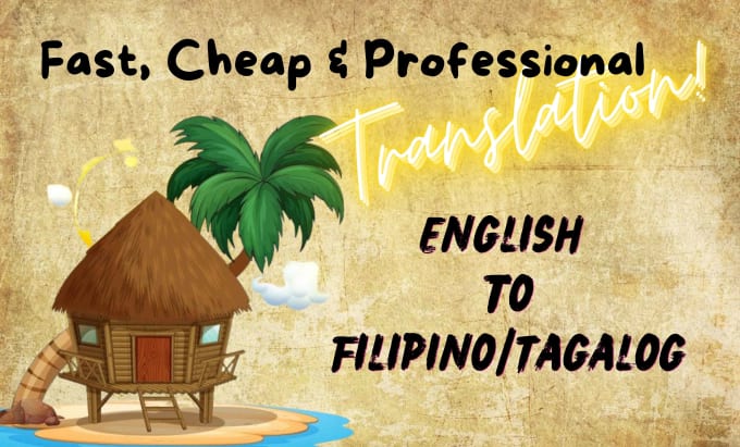 Bestseller - professionally translate english to filipino, tagalog