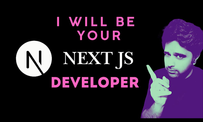 Gig Preview - Be your next js developer