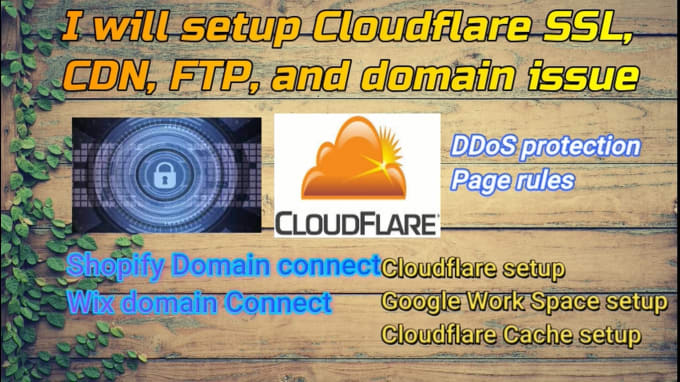 Gig Preview - Setup cloudflare SSL, CDN, ddos, domain issues any website