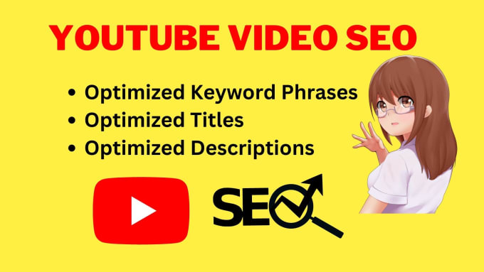 Gig Preview - Do youtube video SEO keywords, titles, description optimization