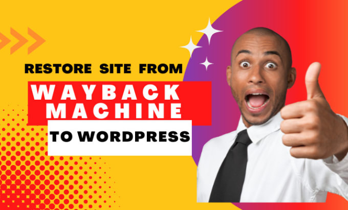 Gig Preview - Restore website from archive wayback machine to wordpress or HTML