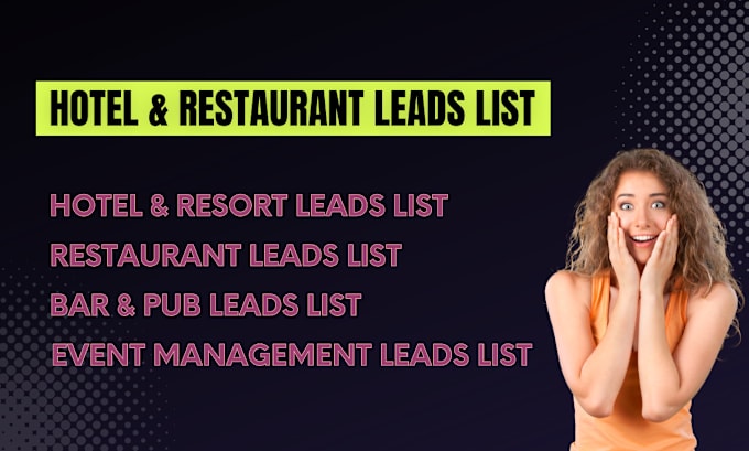 Bestseller - give you hotel and restaurant verified email leads list