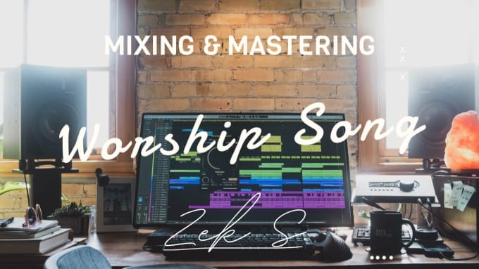 Gig Preview - Do professional worship music mixing