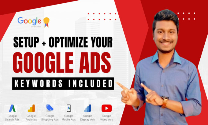 Gig Preview - Optimize your google ads campaign