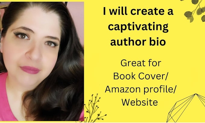 Gig Preview - Create a captivating author bio