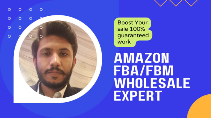 Gig Preview - Be your amazon fba fbm wholesale expert and consultant