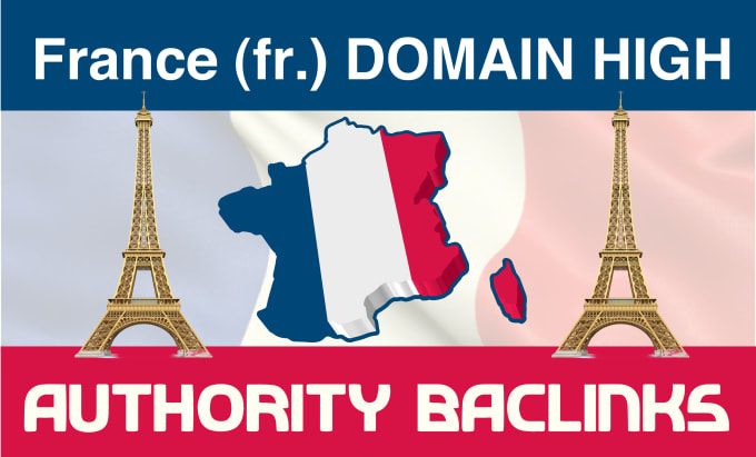 Gig Preview - Provide 21 high trust authority france fr link building backlinks