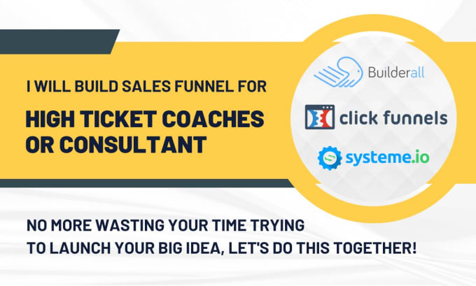 Gig Preview - Build sales funnel for high ticket coaches or consultant