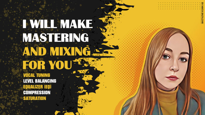 Gig Preview - Make mastering and mixing for you