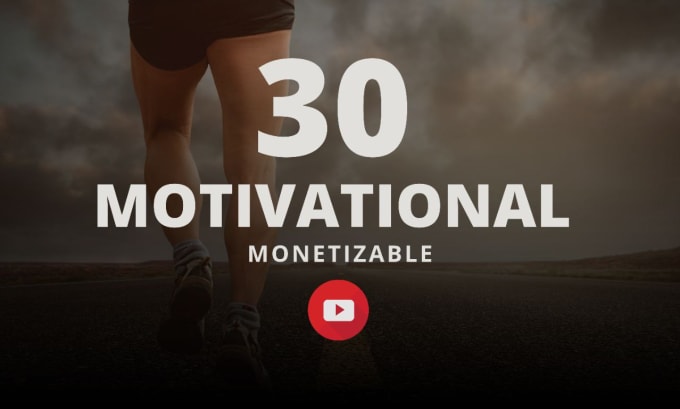 Gig Preview - Create motivational video for youtube with thumbnail