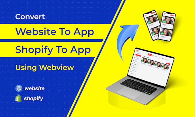 Gig Preview - Convert any website and shopify store to android or IOS app