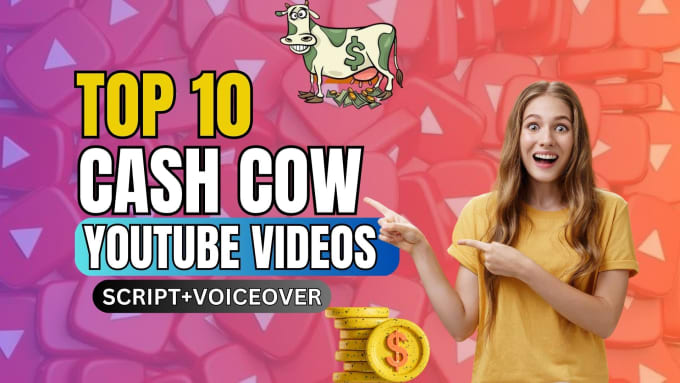 Make Top 10 Cash Cow Faceless YouTube Videos