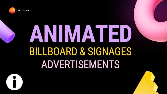 Gig Preview - Animate your billboard and social media post designs