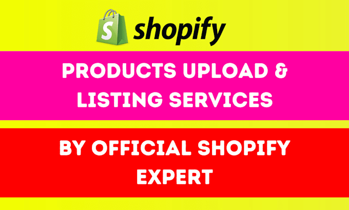 Gig Preview - Do shopify product upload, listing, add products or data entry to any estore