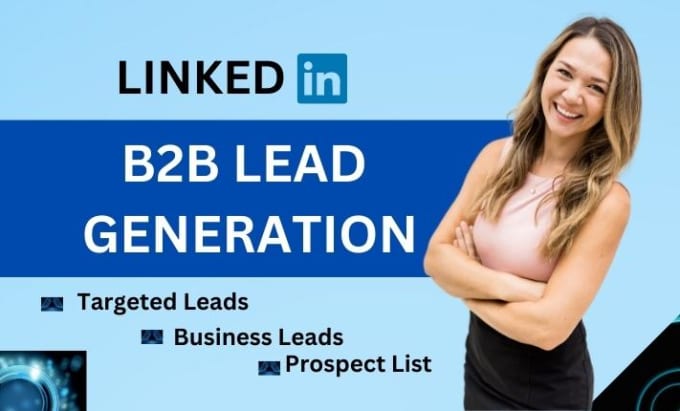 Gig Preview - Do linkedin b2b lead generation and build a targeted email list