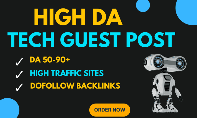 Gig Preview - Publish advance tech guest post, high da dofollow guest post