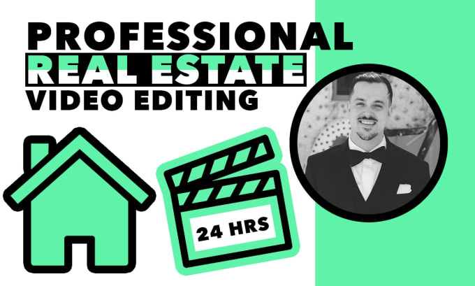 Gig Preview - Edit your real estate videos under 24hrs