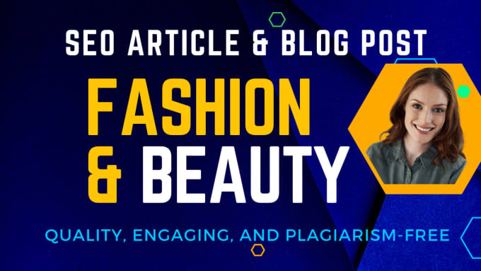 Gig Preview - Write SEO fashion article, beauty blog, product description, website copywriting