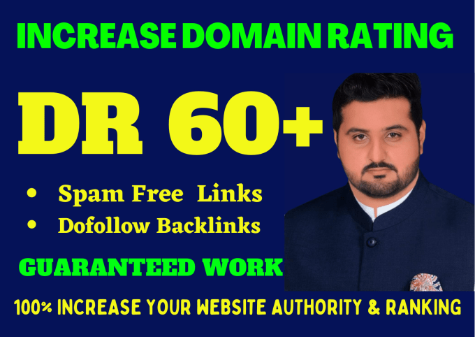 Gig Preview - Increase domain rating ahrefs DR 60 with authority links