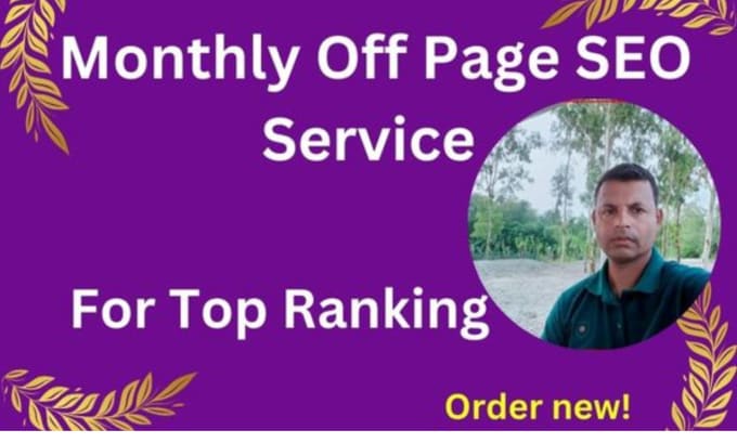 Gig Preview - Provide white hat monthly SEO services and off page with high ranking