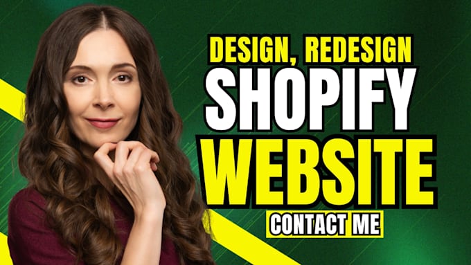 Gig Preview - Design, redesign shopify store, shopify dropshipping store, shopify website