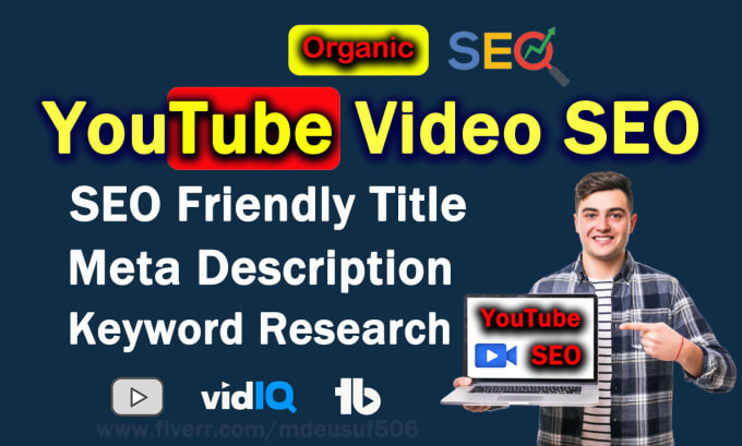 Gig Preview - Do organic youtube video SEO to improve video ranking