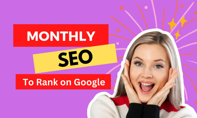 Gig Preview - Provide complete monthly SEO service with dofollow backlinks