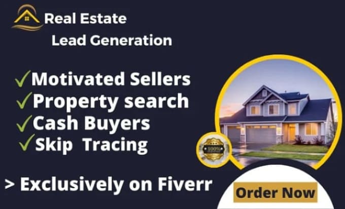 Bestseller - provide real estate motivated seller and cash buyer leads with skip tracing