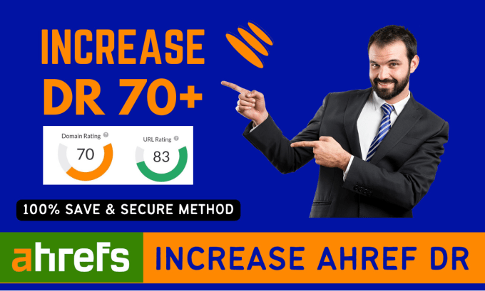 Gig Preview - Increase ahref domain rating up to DR 60 to 70