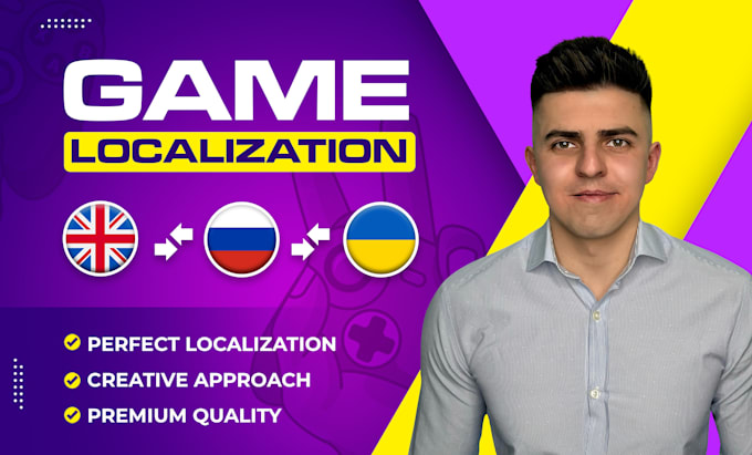 Gig Preview - Translate and localize your game in russian or ukrainian