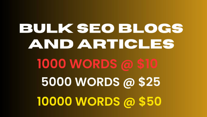 Bestseller - write bulk SEO articles and blog posts