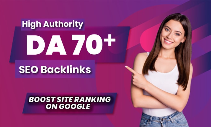 Gig Preview - Build high authority da 70 plus dofollow seo backlinks