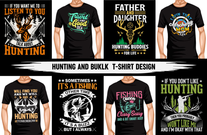 Gig Preview - Do adventure typography hunting fishing and bulk t shirt design