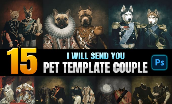 Gig Preview - Send you 15 pet portrait template couple