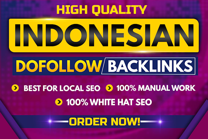 Gig Preview - Make high authority da dr tf indonesian id backlinks