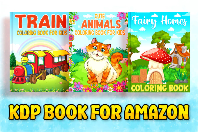 Gig Preview - Children kids coloring book cover pages for amazon KDP